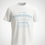 T-SHIRT SOMETIMES RowedStore
